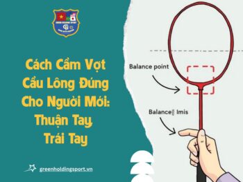 cach cam vot cau long anh dai dien